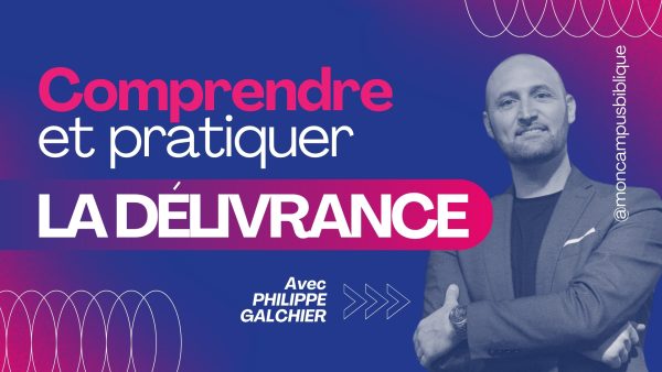 Comprendre Et Pratiquer La Délivrance