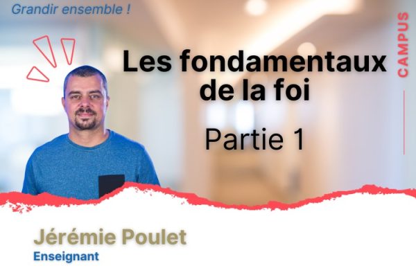 Les fondamentaux de la foi