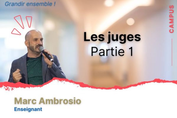 Les juges - Partie 1